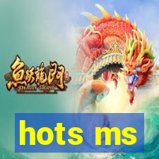 hots ms